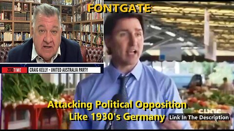 FONTGATE - Attacking Political Opposition Like 1930's Germany