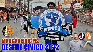 BANDA MARCIAL ORLANDO CAVALCANTI GOMES 2022 NO DESFILE CÍVICO 2022 - BAIRRO DE MANGABEIRA 2022