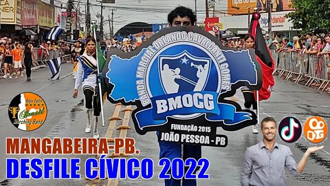 BANDA MARCIAL ORLANDO CAVALCANTI GOMES 2022 NO DESFILE CÍVICO 2022 - BAIRRO DE MANGABEIRA 2022