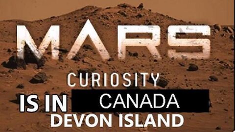 ACCORDING TO PHOTOS FROM GOOGLE EARTH DEVON ISLAND CANADA IS MARS, ANOTHER NASA LIE !! 🚀