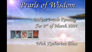 Dakini Oracle Reading for 2nd of March 2024