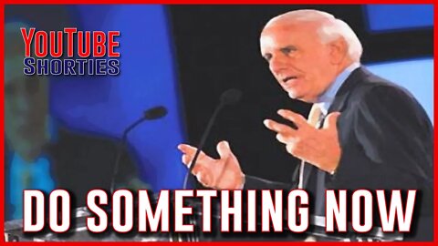 DO SOMETHING NOW ! - Jim Rohn #shorts