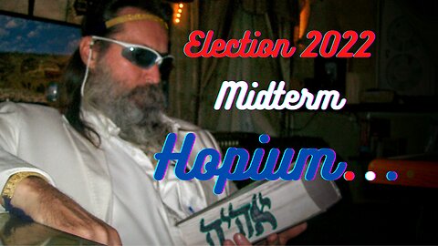 The Mid-Terms Monster Mash Ball Is Upon Us ! A "Rope-A-Dope Hopium/Distopian"...