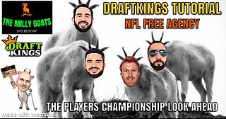 LIVE! DraftKings DFS Tutorial, NFL Free Agency, & The PLAYERS Peek-A-Boo