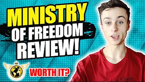 Ministry Of Freedom Review & Bonuses (2023)_ Still Worth it