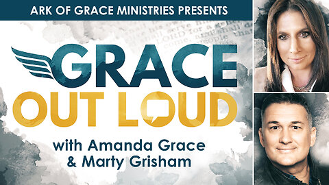 Amanda Grace Talks... GRACE OUT LOUD EPISODE 10 WITH MARTY GRISHAM!!