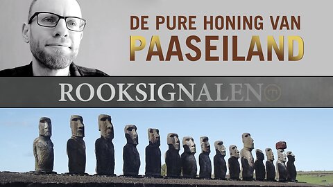 De pure honing van Paaseiland | Rooksignalen #18