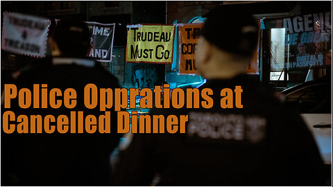 Toronto Police Oprations & Cancelled Dinner - AGO