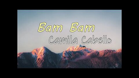 Camila Cabello - Bam Bam (Lyrics)