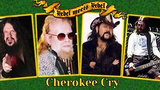 REBEL MEETS REBEL | CHEROKEE CRY