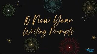 10 New Year Writing Prompts For 2022 🎆