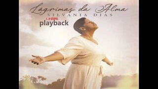 Silvania Dias Lágrimas da Alma play back