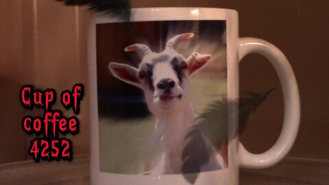 cup of coffee 4252---Free Range UK Terror (*Salty Language)