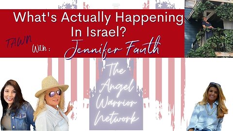 What Is Actually Going On In Israel? Live From North Galilee With Jennifer Fauth