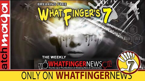 BREAKING FREE: Whatfinger's 7