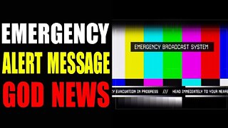 EMERGENCY ALERT GOOD NEWS HAS BEEN ARRIVED UPDATE - TRUMP NEWS