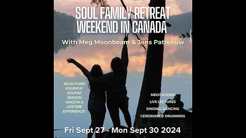 CANADA WEEKEND RETREAT with Meg Moonbeam & Jens Patteeuw