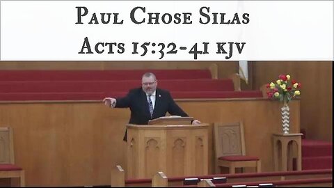Paul Chose Silas