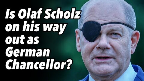 Is Olaf Scholz on his way out as German Chancellor?