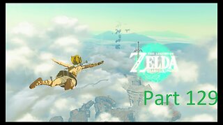 Legend of Zelda Tears of the Kingdom playthrough Part 129