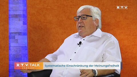 RTV Talk Kompakt: Systematische Einschränkung der Meinungsfreiheit@RTV Privatfernsehen🙈