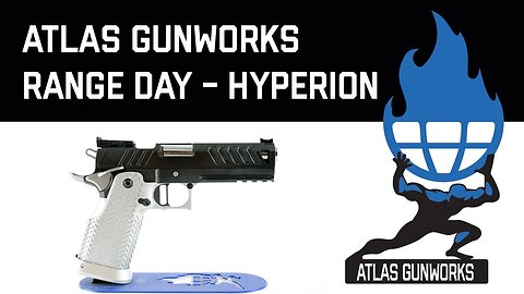 Hyperion Range Day - Atlas Gunworks 3 Gun 2011 Style Pistol