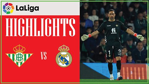 HIGHLIGHTS I Real Betis 0-0 Real Madrid | LaLiga 22/23