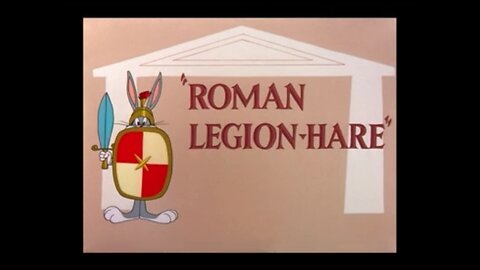 1955, 11-12, Looney Tunes, Roman Legion-Hare