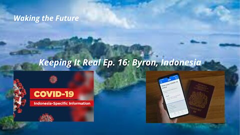 Keeping It Real Ep.16 Byron In Indonesia 12-12-2021