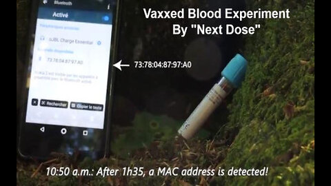 VAXXED BLOOD SAMPLE EXPERIMENT - WILL IT EMIT A BLUETOOTH MAC ADDRESS? YES INDEED