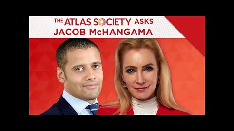 The Atlas Society Asks Jacob Mchangama