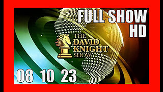 DAVID KNIGHT (Full Show) 08_10_23 Thursday HD