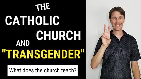 The Catholic Church and Transgender (What did the Vatican document say?)