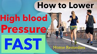 How to Lower High-Blood Pressure Fast & Naturally. Home Remedies for Better Health.
