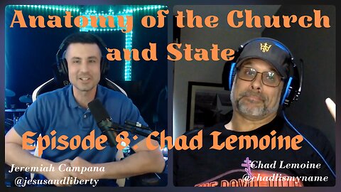 Chad Lemoine | Evils of AI | Anatomy of the Church and State #8