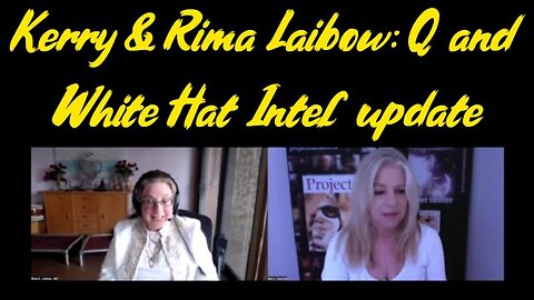 Kerry & Rima Laibow: Q and White Hat Intel update 2.28.2024