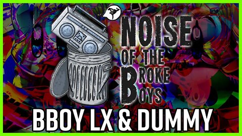 LEARN HEADSPINS MY FAT BOYS! - NOISE OF THE BROKE BOYS W/ BBOY LX AND DUMMY