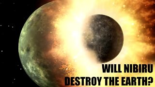 End of the World? Will Nibiru Destroy the Earth