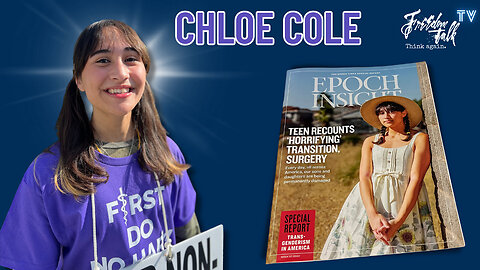 A Conversation with Detransitioner Chloe Cole