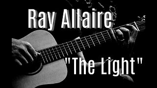 The Light - Ray Allaire