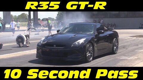R35 Nissan GTR 10 Second Pass Import Face Off