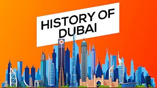 How Dubai was made | History of Dubai