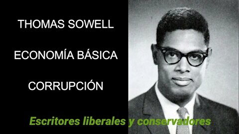 Thomas Sowell - Corrupción