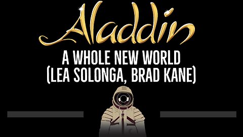 Aladdin • (Lea Solonga, Brad Kane) • A Whole New World (CC) 🎤 [Karaoke] [Instrumental Lyrics]