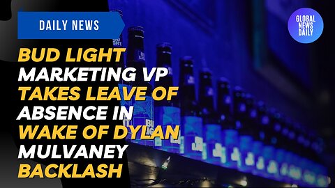 Bud Light Marketing VP Takes Leave of Absence in Wake of Dylan Mulvaney Backlash