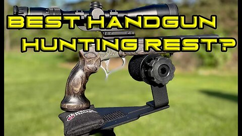 Best Handgun Hunting Rest?