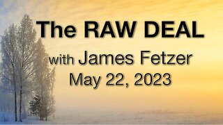 The Raw Deal (22 May 2023)