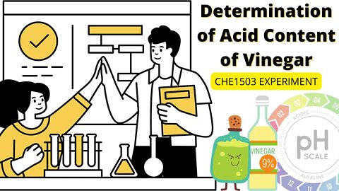 Determination of the Acid content of Vinegar - CHE1503 Experiment
