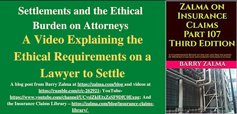 Settlements and the Ethical Burden on Attorneys