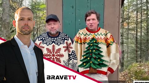 Brave TV - Dec 8, 2023 - The Fallout of Alex Jones Going On with Tucker Carlson